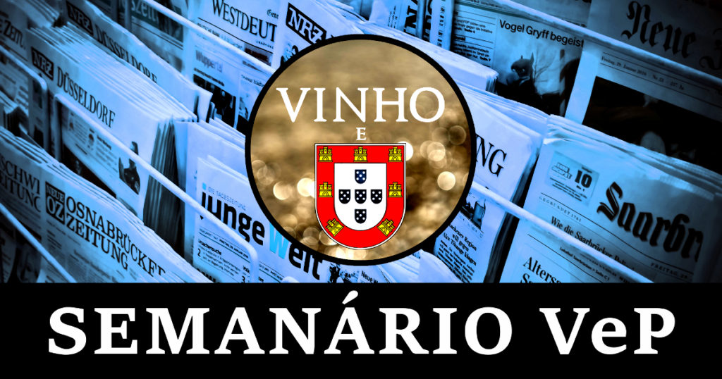 Semanário: Vinho e Portugal